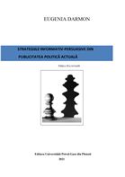 (2021) Strategiile informativ persuasive din publicitatea politică actuală. Ediția a II-a revizuită