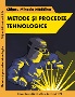 Metode și procedee tehnologice
