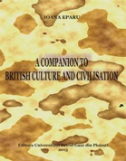 (2013) A Companion to British Culture and Civilisation