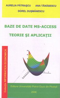 Baze de date MS-Access. Teorie şi aplicaţii