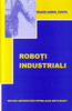 Roboţi industriali