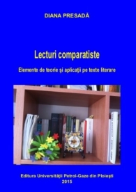 (2015) Lecturi comparatiste: Elemente de teorie și aplicații pe texte literare