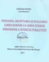 (2019) Predarea, receptarea și evaluarea limbii române ca limbă străină: Dimensiune a interculturalității