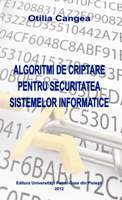 Algoritmi de criptare pentru securitatea sistemelor informatice
