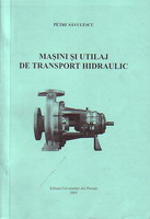 Maşini si utilaj de transport hidraulic